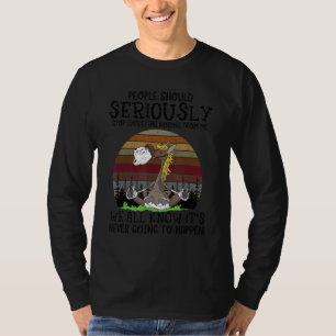 Pferde sollten ernsthaft aufhören, Norma zu erwart T-Shirt