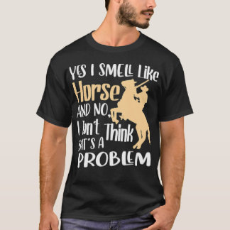 Pferde Sprichwort Reiten, Pferd Shirt Geschenk Ani