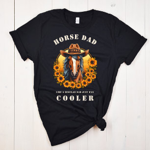 Pferde-Vater wie ein normaler Vater, nur viel cool T-Shirt