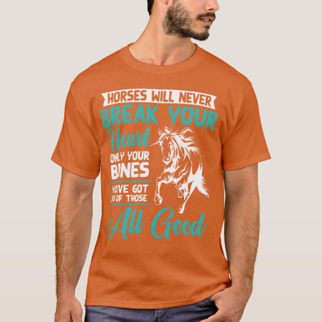 Pferde werden Ihren Herzpferd-Liebhaber nie von vo T-Shirt (Vorderseite)