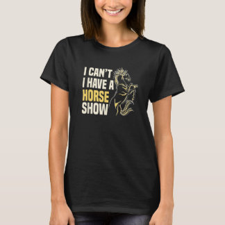 Pferdeausstellung Reitsportler Showjumping Wettbew T-Shirt