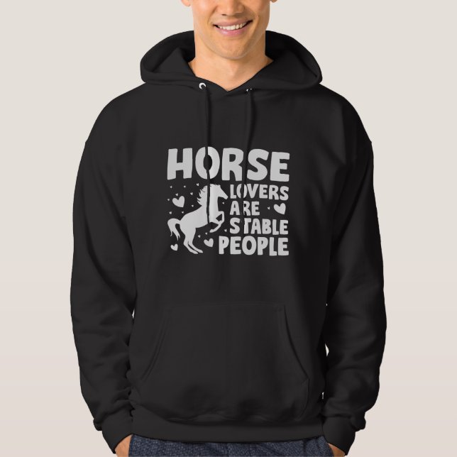 Pferdefreunde sind stabile Menschen Hoodie (Vorderseite)