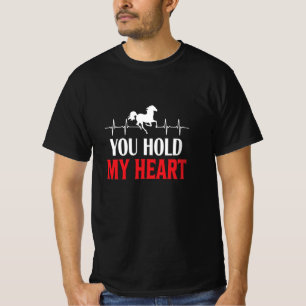 Pferdekunst, du hältst mein Herz T-Shirt