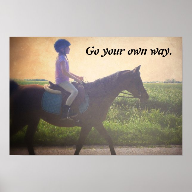 Pferdeposter "Go Your Own Way" Poster (Vorne)