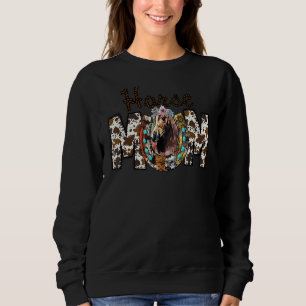 Pferdeshow Mama Reittiere Mama des Pferderennfahre Sweatshirt