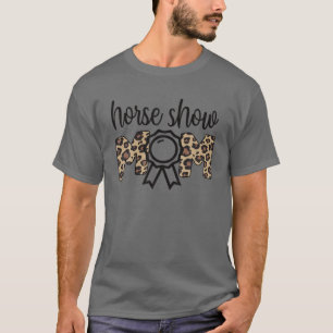 Pferdeshow Mama Reittiere Mama des Pferderennfahre T-Shirt