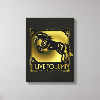 Pferdsprung I Lebe um zu springen Art Deco Leinwanddruck