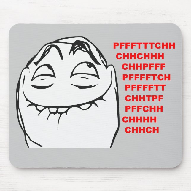 PFFTCH lachendes Raserei-Gesichts-Comic Meme Mousepad (Vorne)