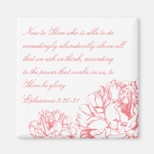 Pfingstrose Ephesians 3:20 Magnet