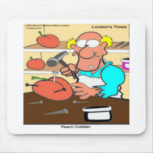Pfirsich Cobbler Lustige LTCartoons Mousepad