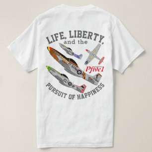 Pfive1 P-51D "Verfolgung des Glückes " T-Shirt