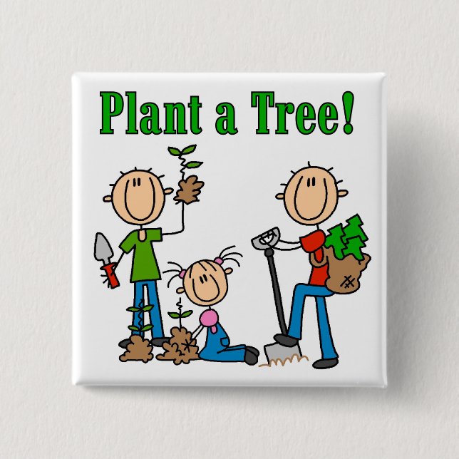 Pflanz-ein-Baum-T-Shirts und Geschenke Button (Vorderseite)