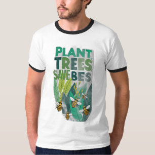 Pflanze Bäume, Rettend Bienen T-Shirt
