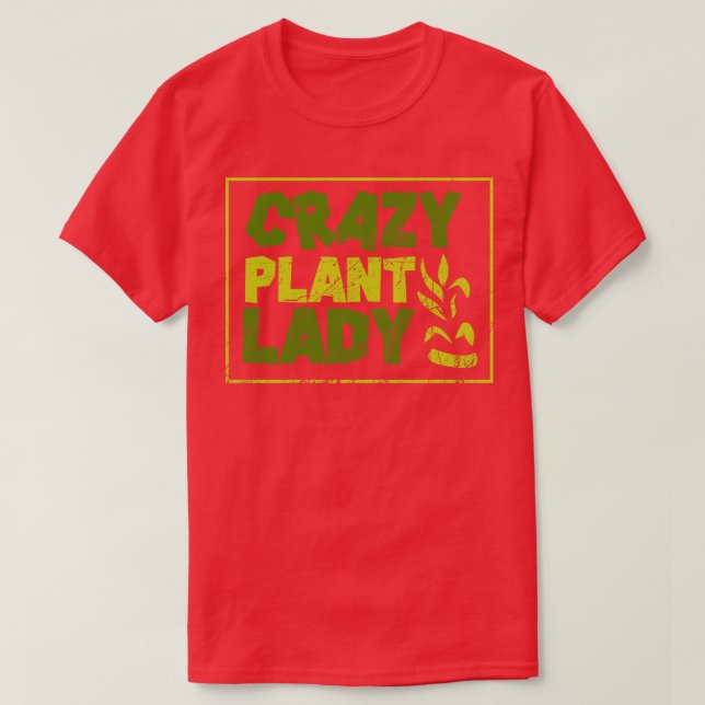 Pflanze Crazy Pflanze Lady 2 T-Shirt (Design vorne)