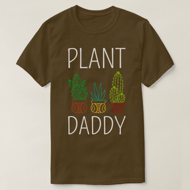 Pflanze Daddy II T-Shirt (Design vorne)