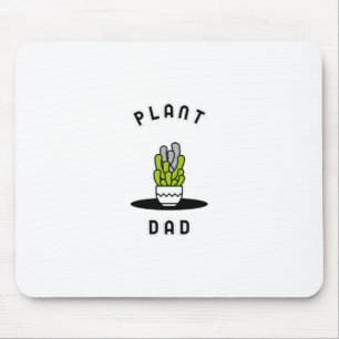 Pflanze Daddy Mousepad