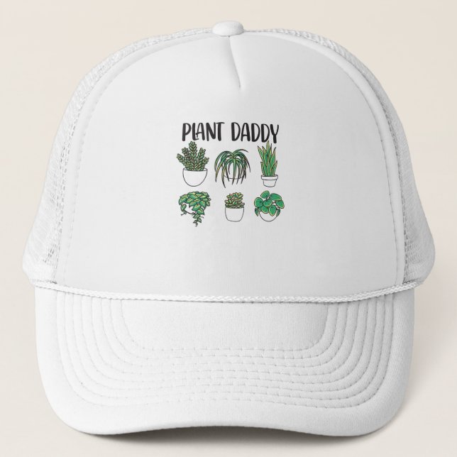 Pflanze Daddy Pflanze Lover Gardener Truckerkappe (Vorderseite)