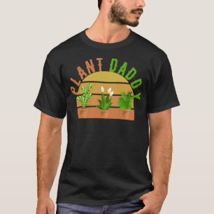 Pflanze Daddy Retro Vintag Vintag T-Shirt