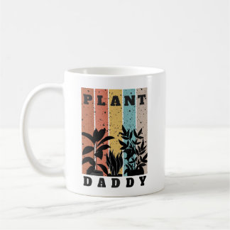 Pflanze Daddy Tasse