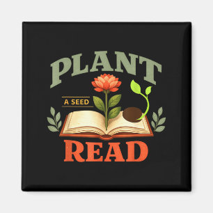 Pflanze einen Samen, Lies Leser Buch Bibliothek lu Magnet