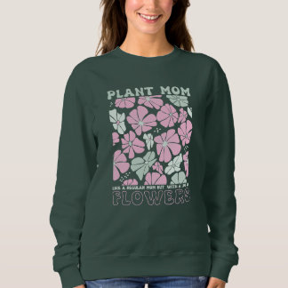 Pflanze Garden Mama Pflanze Lady Vintag pink prepp Sweatshirt