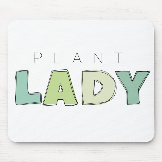 Pflanze Lady Mousepad (Vorne)