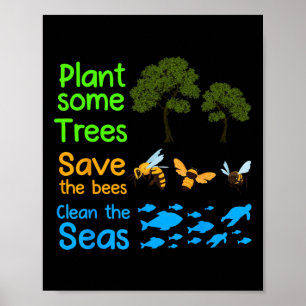 Pflanze mehr Bäume Rettete die Bienen sauber das M Poster