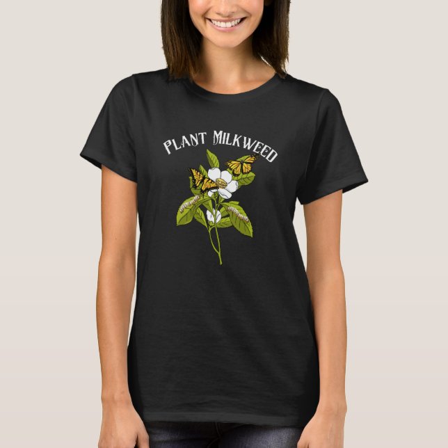 Pflanze Milkweed Monarch Butterfly Raupe T-Shirt (Vorderseite)