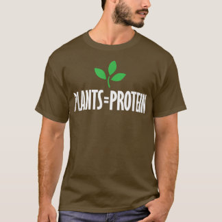 PFLANZE = PROTEIN-pflanzliche Ernährung Workout ve T-Shirt