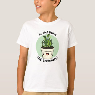 Pflanze Puns sind so Ferny Funny Fern Puff T-Shirt