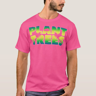 Pflanze Trees T-Shirt