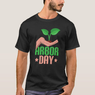 Pflanze Trees von Arbor Day als Umweltschützer T-Shirt
