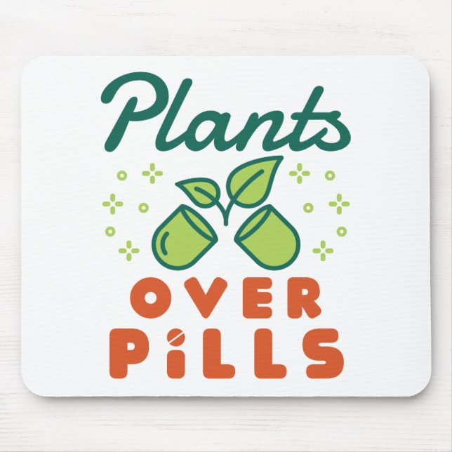 Pflanze über Pillen Kräuterpflanzen Mousepad (Vorne)