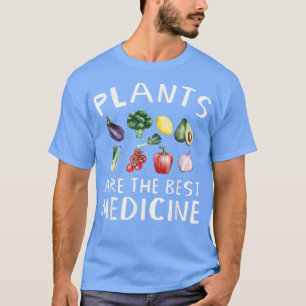 Pflanze Vegane Gemüse sind Medizin Vegetar T-Shirt