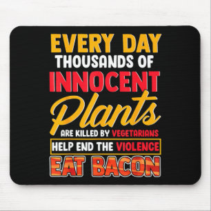 Pflanzen retten Speck essen _ Foodie Fleisch Speck Mousepad
