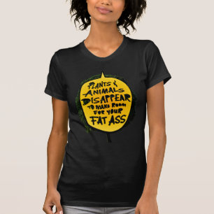 PFLANZEN u. TIERE VERSCHWINDEN… (YaWNMoWe®) T-Shirt