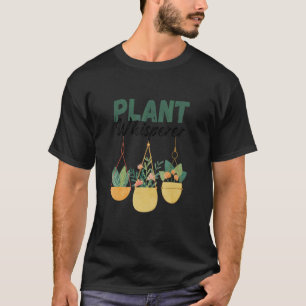Pflanzenflüsterer Hobbygartenbau Für Pflanzen T-Shirt