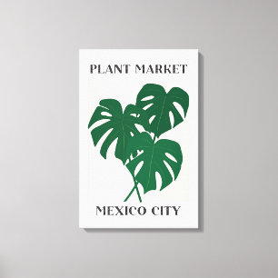 Pflanzenmarkt Mexiko Grüne Monstera Zimmerpflanze Leinwanddruck