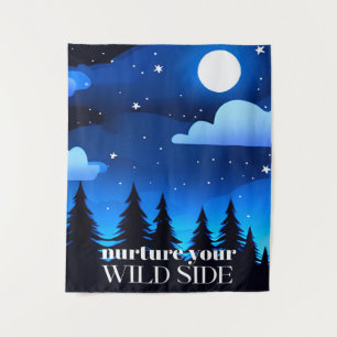 Pflege deine wilde Seite - Mond. Stars und Pinienb Wandteppich
