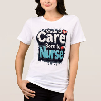 Pflege, Geboren zu Krankenpflege Tri-Blend Shirt