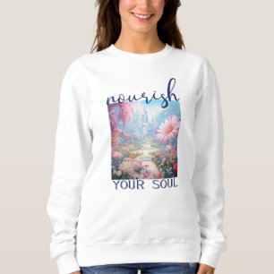 Pflege Ihres Souls Sweatshirt