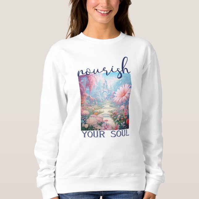 Pflege Ihres Souls Sweatshirt (Vorderseite)