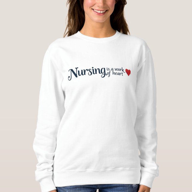 Pflege ist eine Herzensarbeit Elegante Typografie  Sweatshirt (Vorderseite)