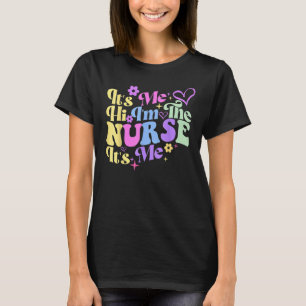Pflege Spaß sein Ich Hi Ich bin die Krankenschwest T-Shirt
