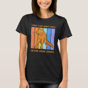 Pflege von Füchsen und wie vielleicht 3 Leute Fox T-Shirt