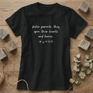 Pflegeeltern: Open Hearts & Homes Würdigung T-Shirt