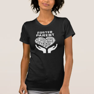 Pflegeelternteil T-Shirt