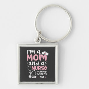 Pflegeleben Ich bin eine Mama und Krankenschwest Schlüsselanhänger