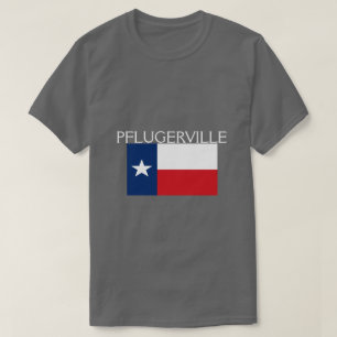 Pflugerville, Texas T-Shirt