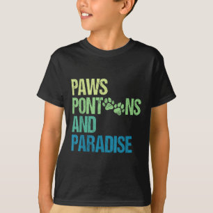 Pfoten Pontons Und Paradies Pontoon Hund  T-Shirt